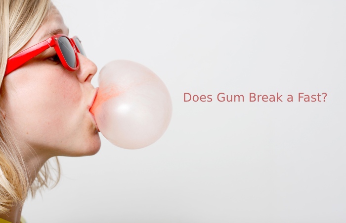 Does Gum Break a Fast